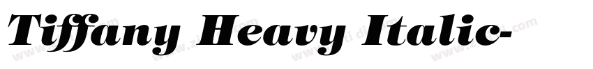 Tiffany Heavy Italic字体转换